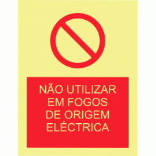 NÃO UTILIZAR EM FOGOS DE ORIGEM ELÉCTRICA