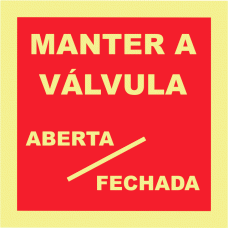MANTER A VÁLVULA ABERTA/FECHADA