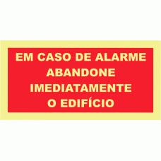 EM CASO DE ALARME ABANDONE IMEDIATAMENTE O EDIFICIO