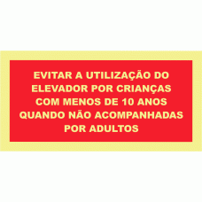 EVITAR A UTILIZAÇÃO DO ELEVADOR