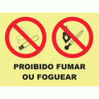 PROIBIDO FUMAR OU FOGUEAR 