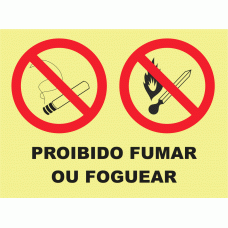 PROIBIDO FUMAR OU FOGUEAR 
