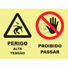 PERIGO ALTA TENS&Atilde;O. PROIBIDO PASSAR
