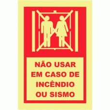NÃO USAR EM CASO DE INCÊNDIO OU SISMO 