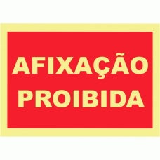 AFIXAÇÃO PROIBIDA 