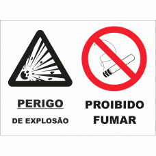 PERIGO DE EXPLOSÃO PROIBIDO FUMAR 