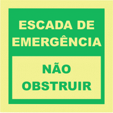 ESCADA DE EMERGÊNCIA (Não obstruir)