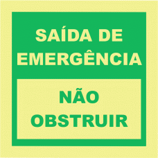 SAÍDA DE EMERGÊNCIA (Não obstruir)