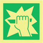 EM CASO DE INCENDIO QUEBRE O VIDRO