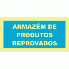 ARMAZÉM DE PRODUTOS REPROVADOS