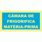 CÂMARA DE FRIGORIFICA MATÉRIA-PRIMA