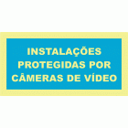 INSTALAÇÕES PROTEGIDAS POR CÂMERAS DE VÍDEO
