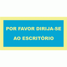 POR FAVOR DIRIJA-SE AO ESCRITÓRIO