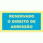 RESERVADO O DIREITO DE ADMISSÃO