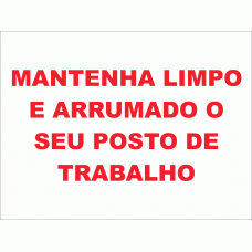 MANTELHA LIMPO E ARRUMADO O SEU POSTO DE TRABALHO
