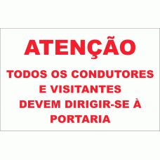 ATENÇÃO TODOS OS CONDUTORES E VISITANTES