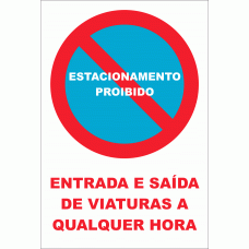 ENTRADA E SAÍDA DE VIATURAS A QUALQUER HORA