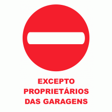 EXCEPTO PROPRIETÁRIOS DAS GARAGENS