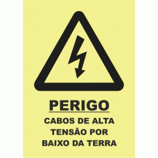 Perigo alta tens&atilde;o por baixo da terra