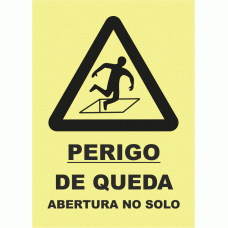 PERIGO DE QUEDA ABERTURA NO SOLO