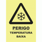 PERIGO TEMPERATURA BAIXA