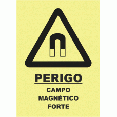 PERIGO CAMPO MAGN&Eacute;TICO FORTE