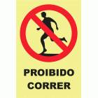 PRIBIDO CORRER