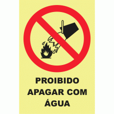 PROIBIDO APAGAR COM &Aacute;GUA 