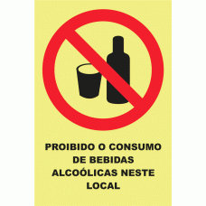 PROIBIDO O CONSUMO DE BEBIDAS ALCO&Oacute;LICAS