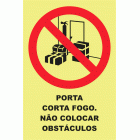 PORTA CORTA FOGO N&Atilde;O COLOCAR OBST&Aacute;CULOS
