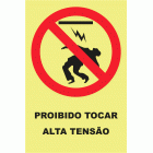 PROIBIDO TOCAR ALTA TENS&Atilde;O