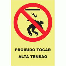 PROIBIDO TOCAR ALTA TENS&Atilde;O