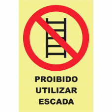 PROIBIDO UTILIZAR ESCADAS