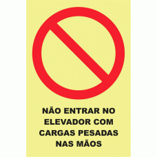 N&Atilde;O ENTRAR NO ELEVADOR COM CAGAS PESADAS NAS M&Atilde;OS