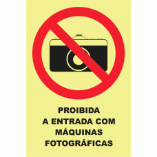 PROIBADA A ENTRADA COM M&Aacute;QUINAS FOTOGRAFICAS 