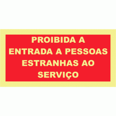 PROIBIDA A ENTRADA A PESSOAS ESTRANHAS AO SERVI&Ccedil;O