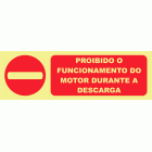PROIBIDO O FUNCIONAMENTO DO MOTOR DURANTE A DESCARGA
