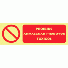 PROIBIDO ARMAZENAR PRODUTOS TOXICOS