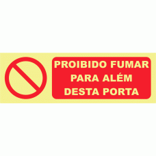 PROIBIDO FUMAR PARA AL&Eacute;M DESTA PORTA
