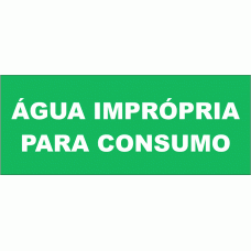 ÁGUA IMPRÓPRIA PARA CONSUMO